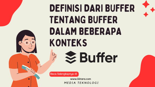 Definisi Dari Buffer tentang buffer dalam beberapa konteks