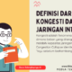 Definisi Dari Kongesti Dalam Jaringan Internet