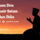 Bacaan Doa Mengusir Setan Jin dan Iblis
