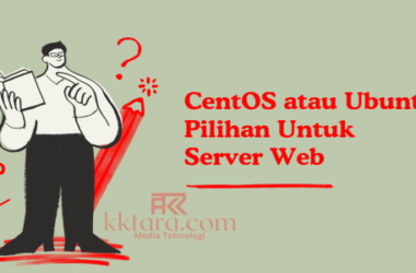 CentOS atau Ubuntu Pilihan Untuk Server Web