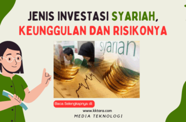 Jenis Investasi Syariah, Keunggulan dan Risikonya