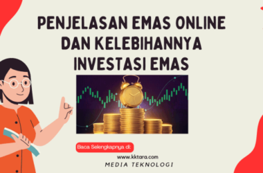 Penjelasan Emas Online dan Kelebihannya Investasi Emas